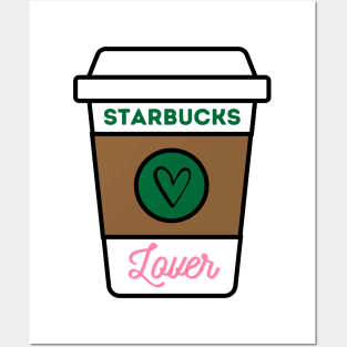 Starbucks Lovers Posters and Art